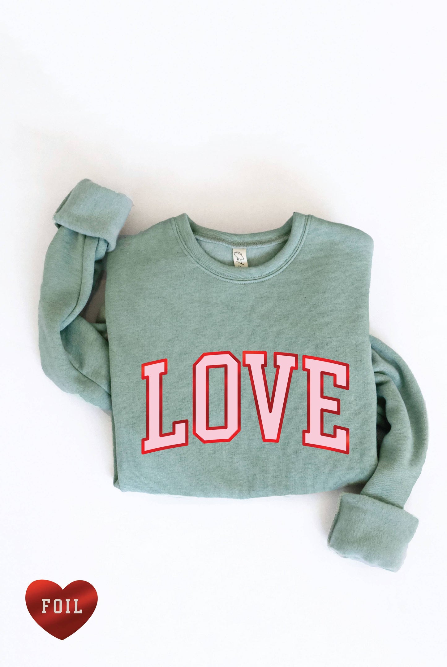 LOVE FOIL Graphic Sweatshirt: L / ROSE