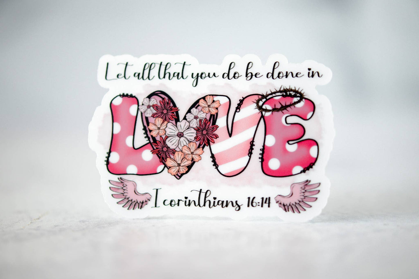 Be Done In Love, Vinyl Sticker, 3x3 in.