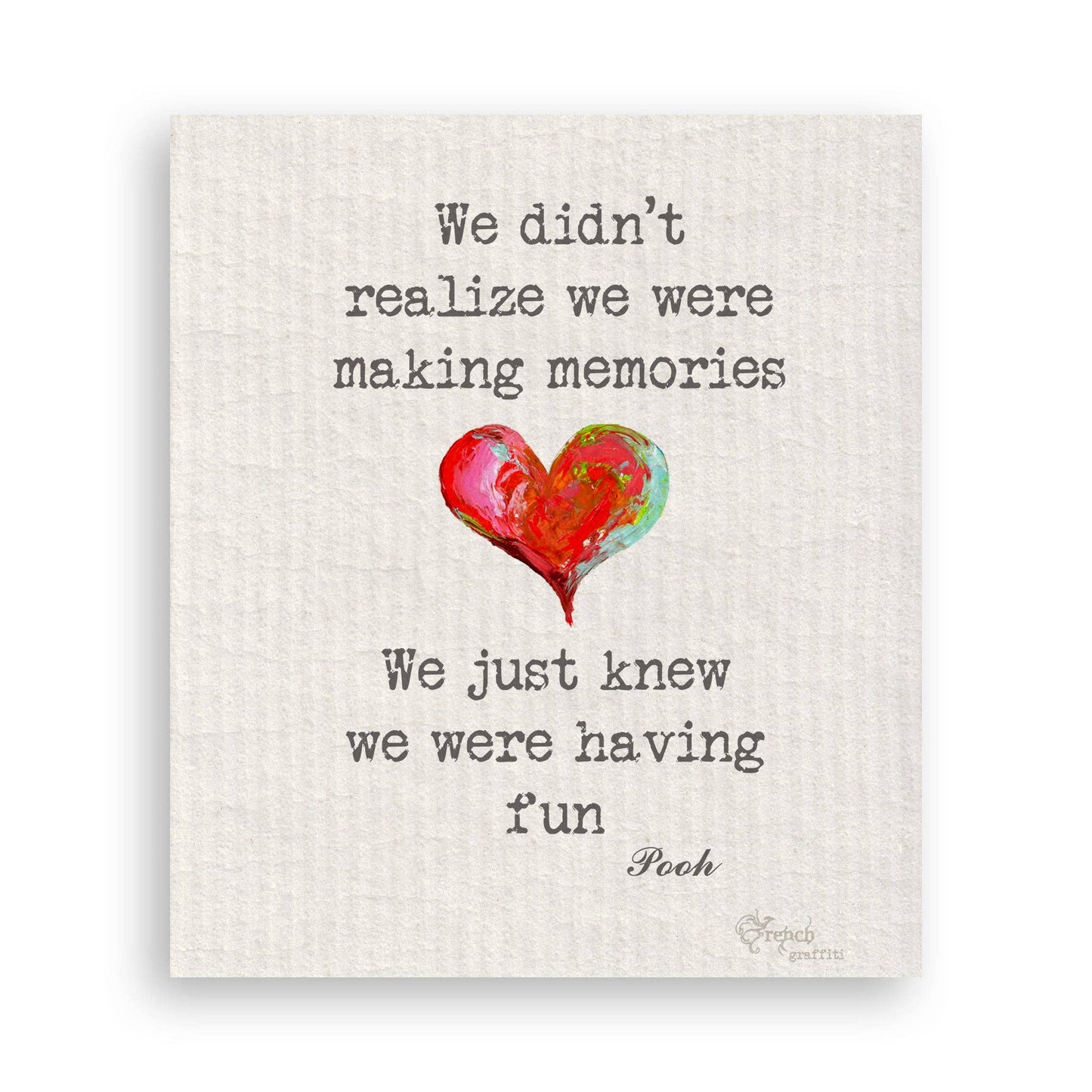 We Just Knew We Were Having Fun: Dishtowel / -