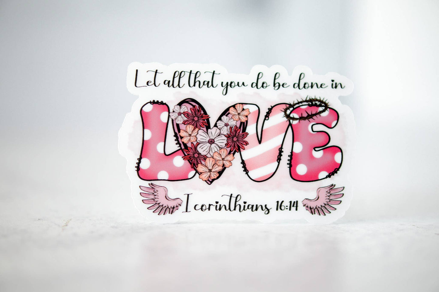 Be Done In Love, Vinyl Sticker, 3x3 in.