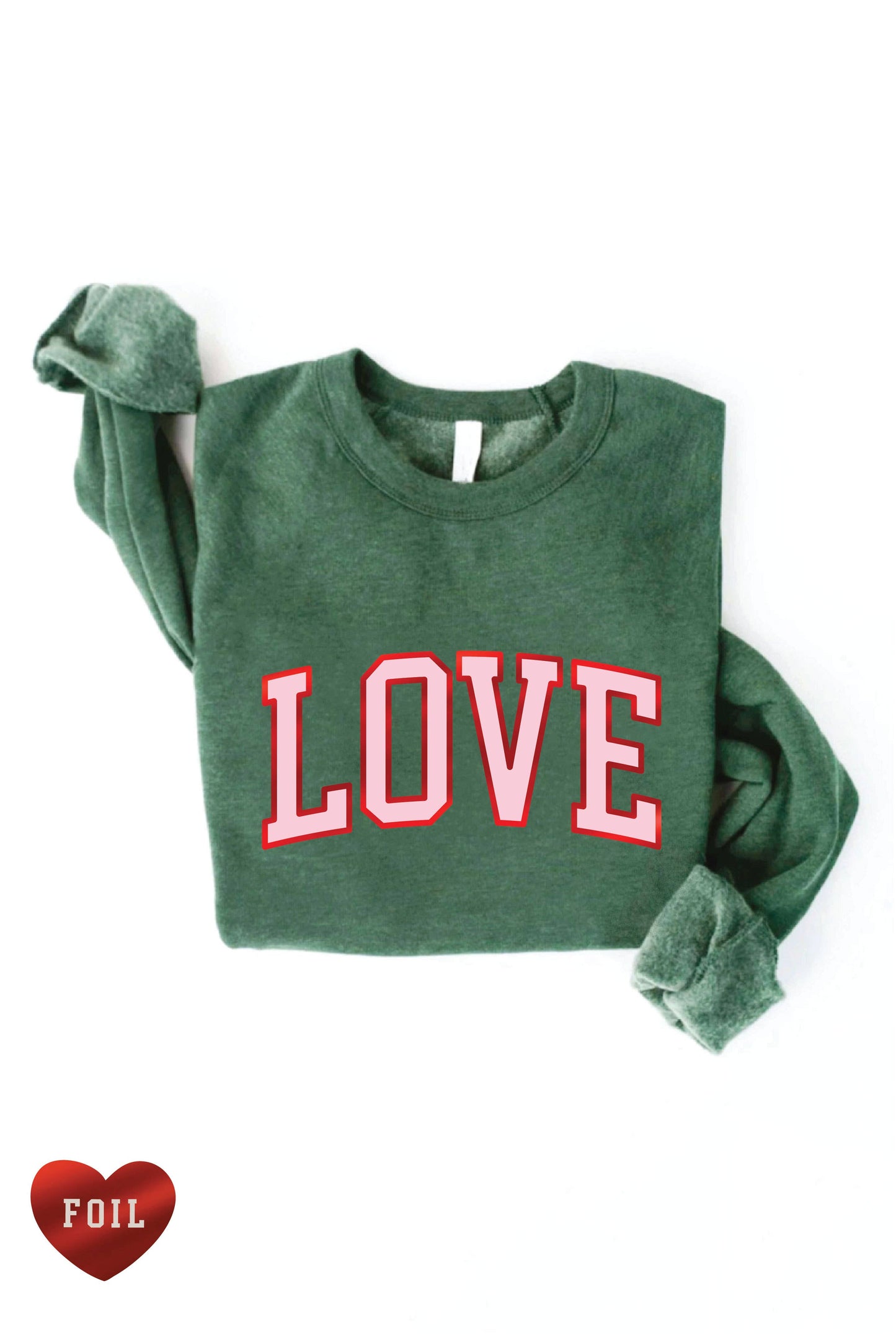 LOVE FOIL Graphic Sweatshirt: L / ROSE