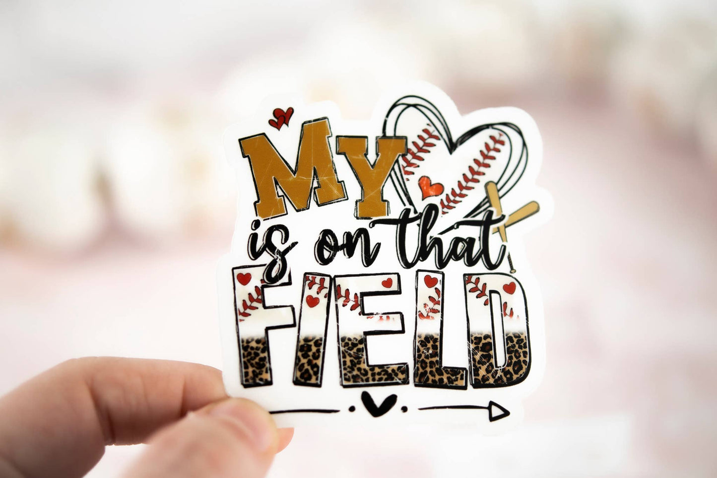 My Heart Is On The Field, Baseball Vinyl Sticker, 3x3 in.