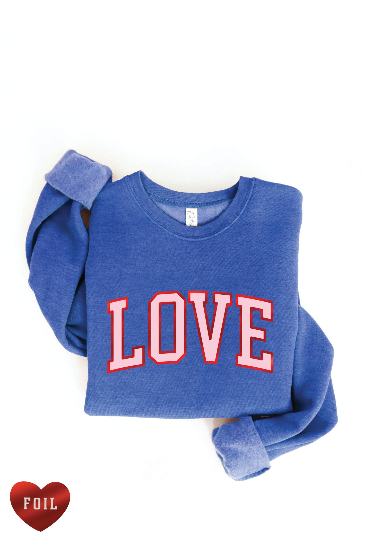 LOVE FOIL Graphic Sweatshirt: L / ROSE