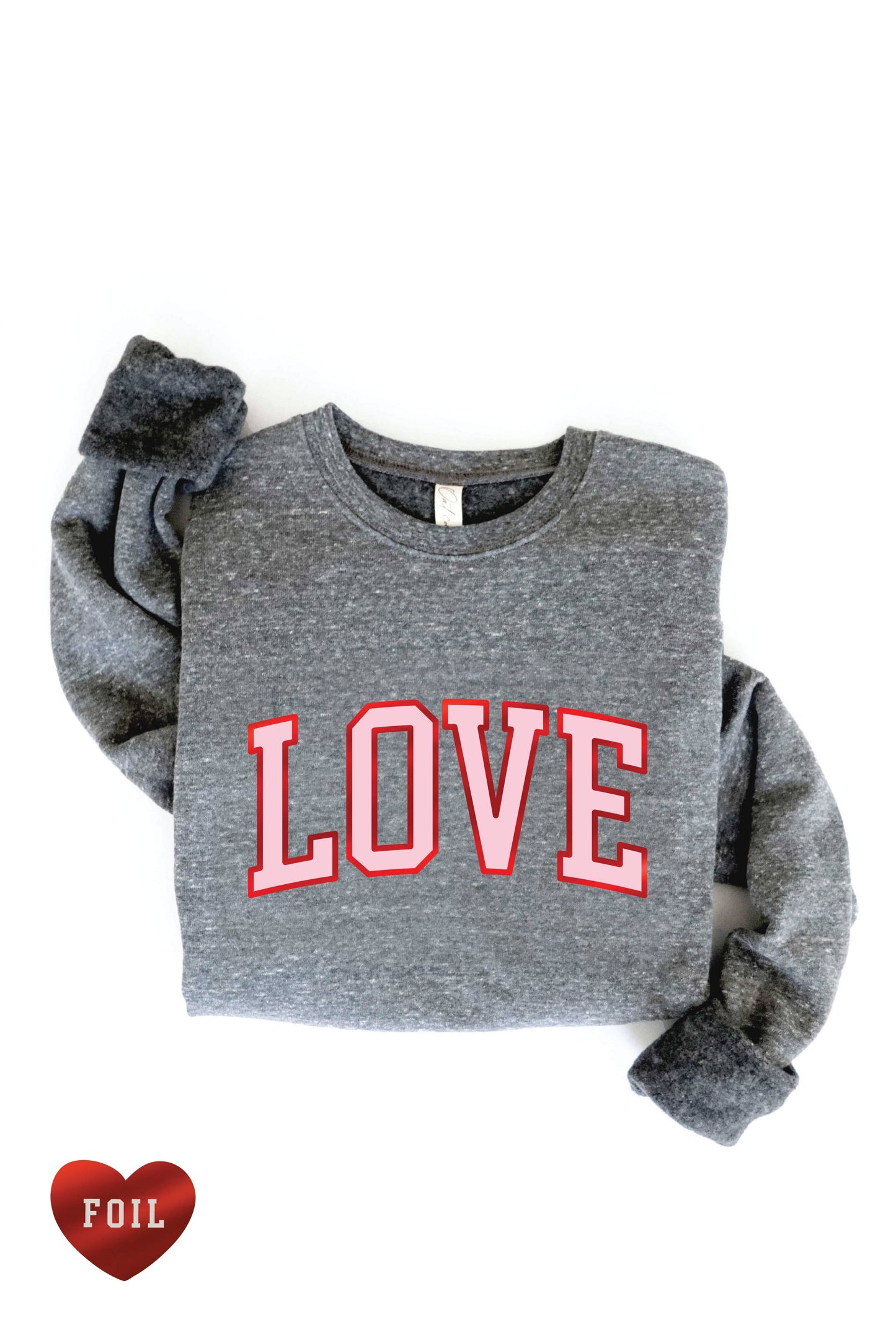 LOVE FOIL Graphic Sweatshirt: L / ROSE