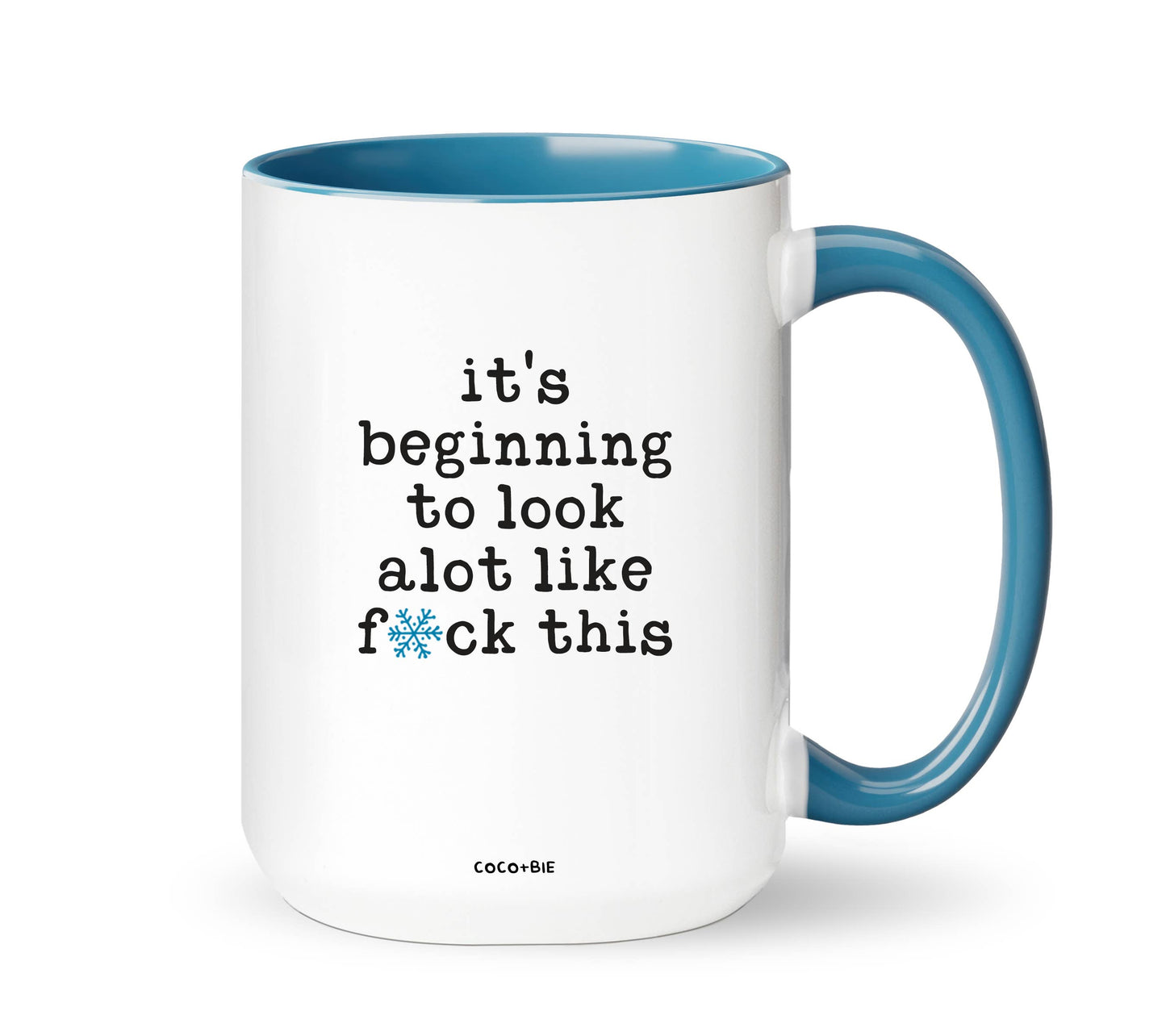 Beginning To Look Alot Like F*ck This - Funny Christmas Mug: Black Handle