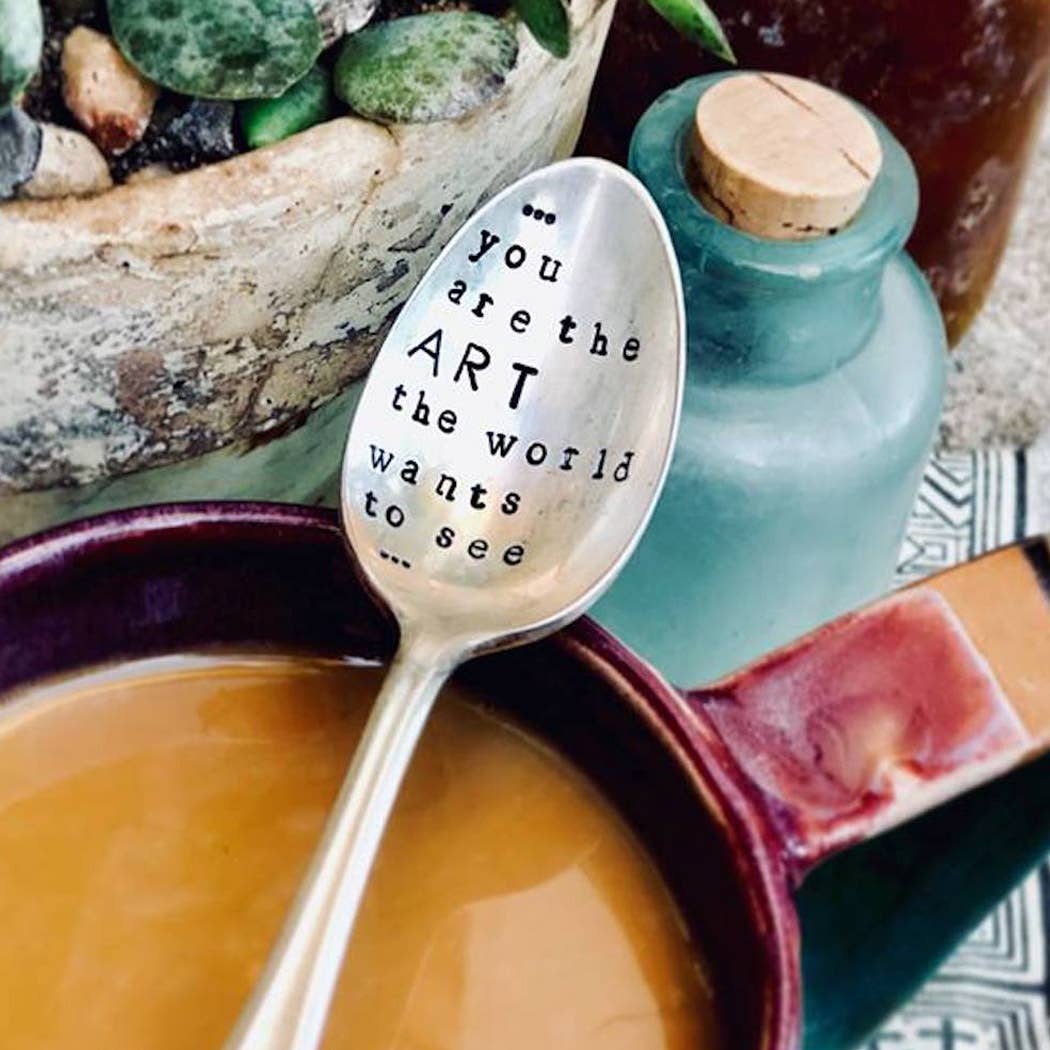 You are the art the world wants to see spoon