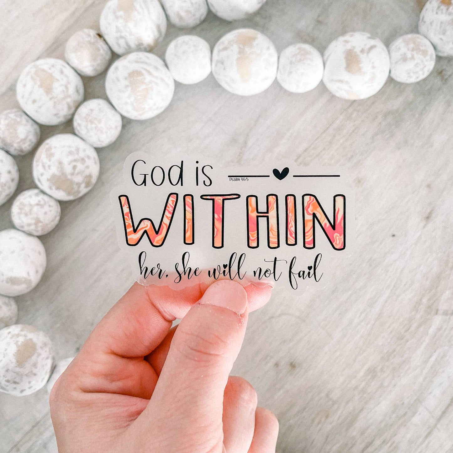 God Is Within Her Clear Vinyl, Sticker, 3x3 in.