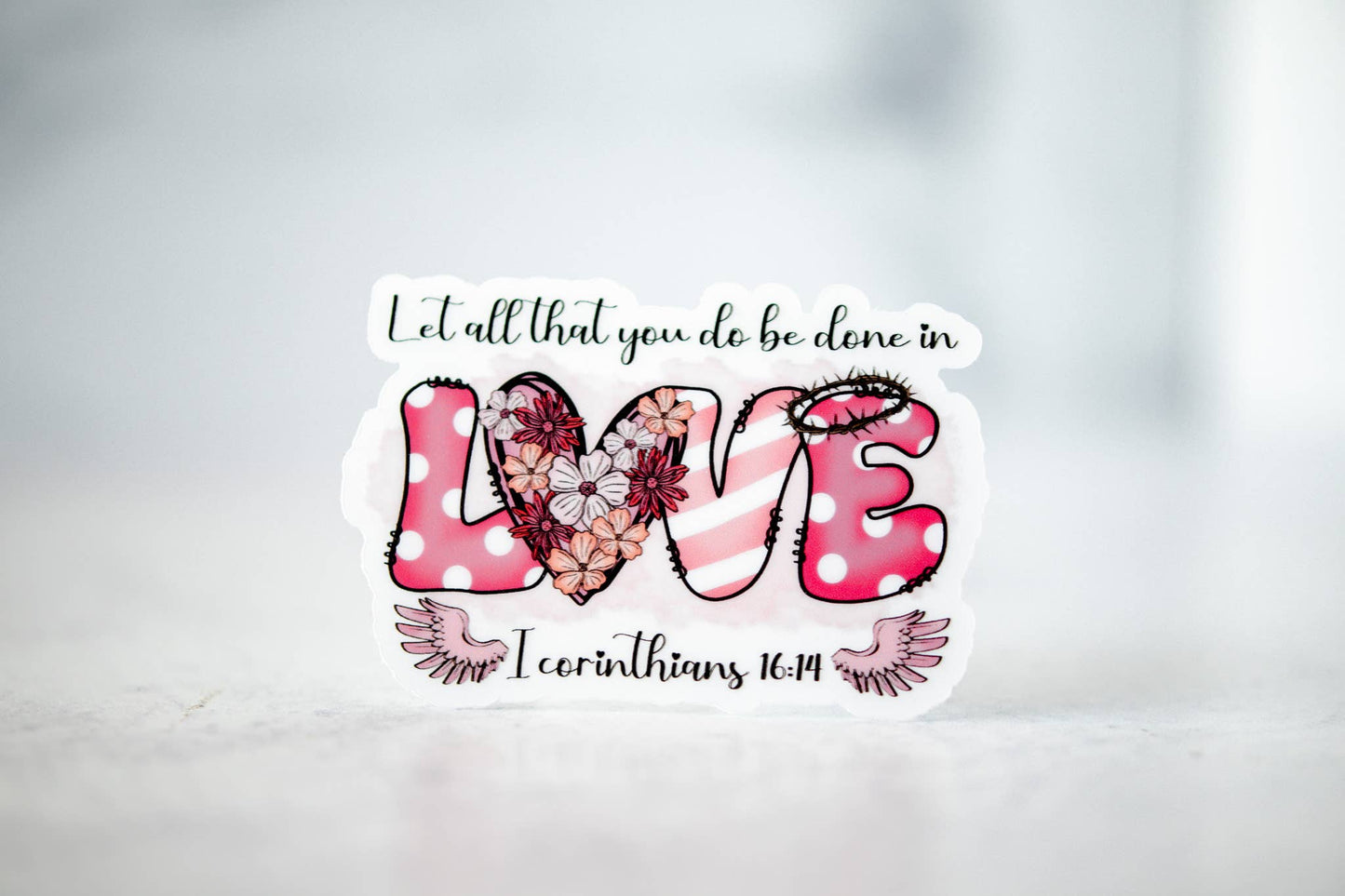 Be Done In Love, Vinyl Sticker, 3x3 in.