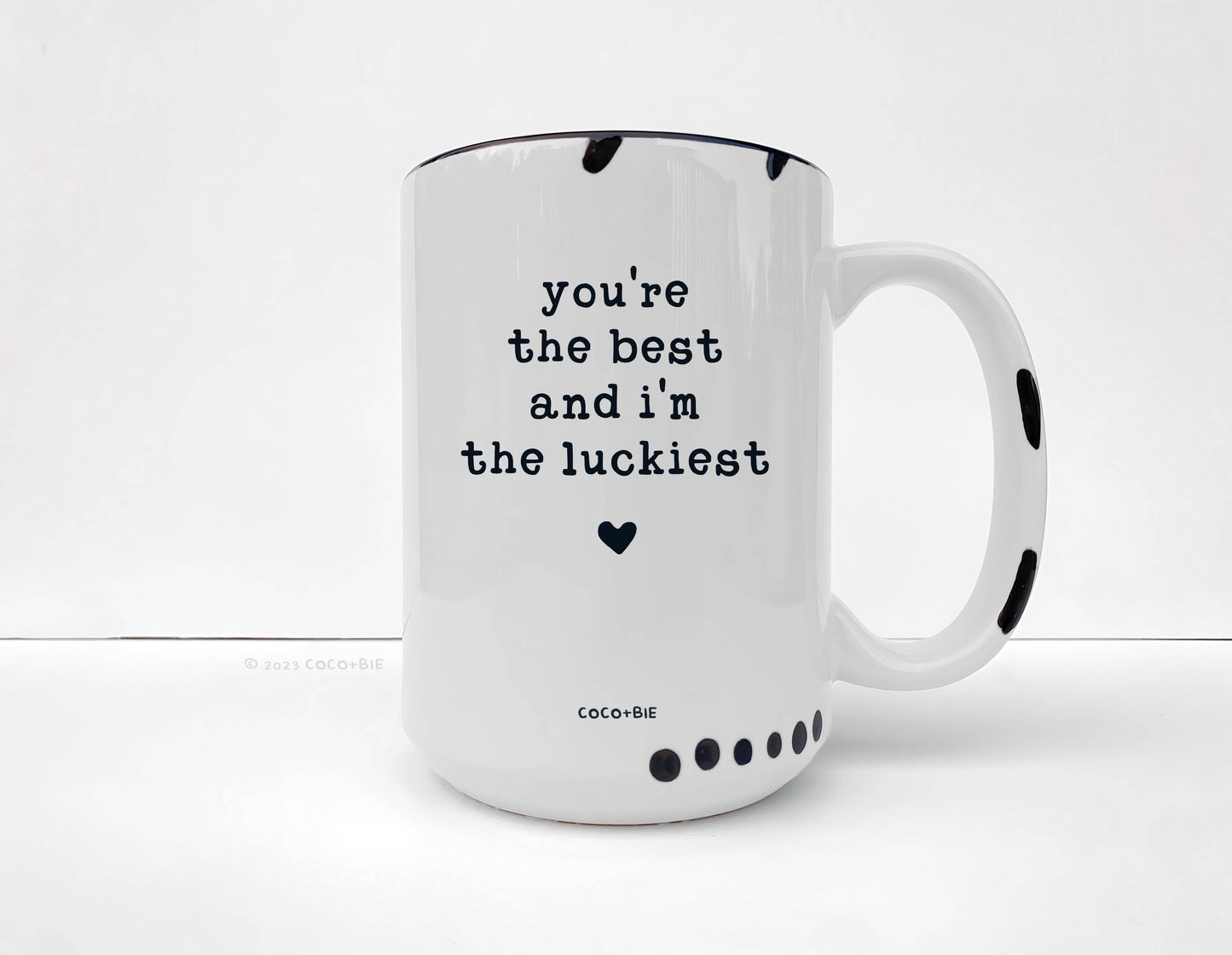 You're The Best & I'm The Luckiest Mug - Love, Appreciation: Mint