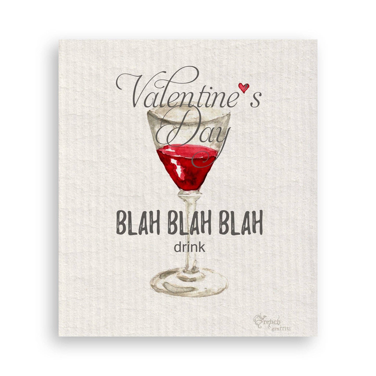 Valentines Day Blah Blah Blah: - / Keep Words / Dishtowel