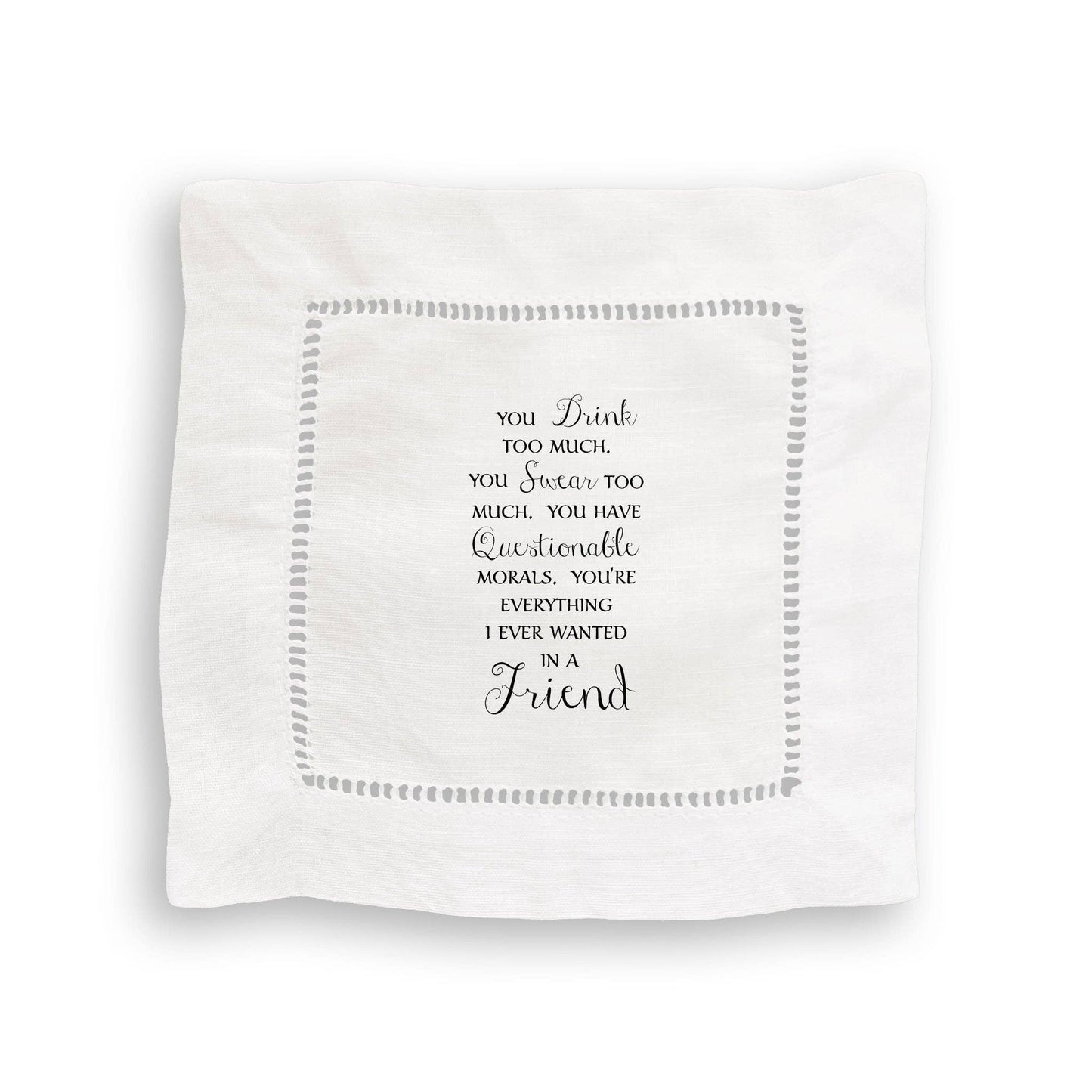 You Drink Too Much: Dishtowel / -