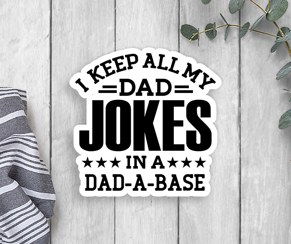Dad Jokes Vinyl Sticker
