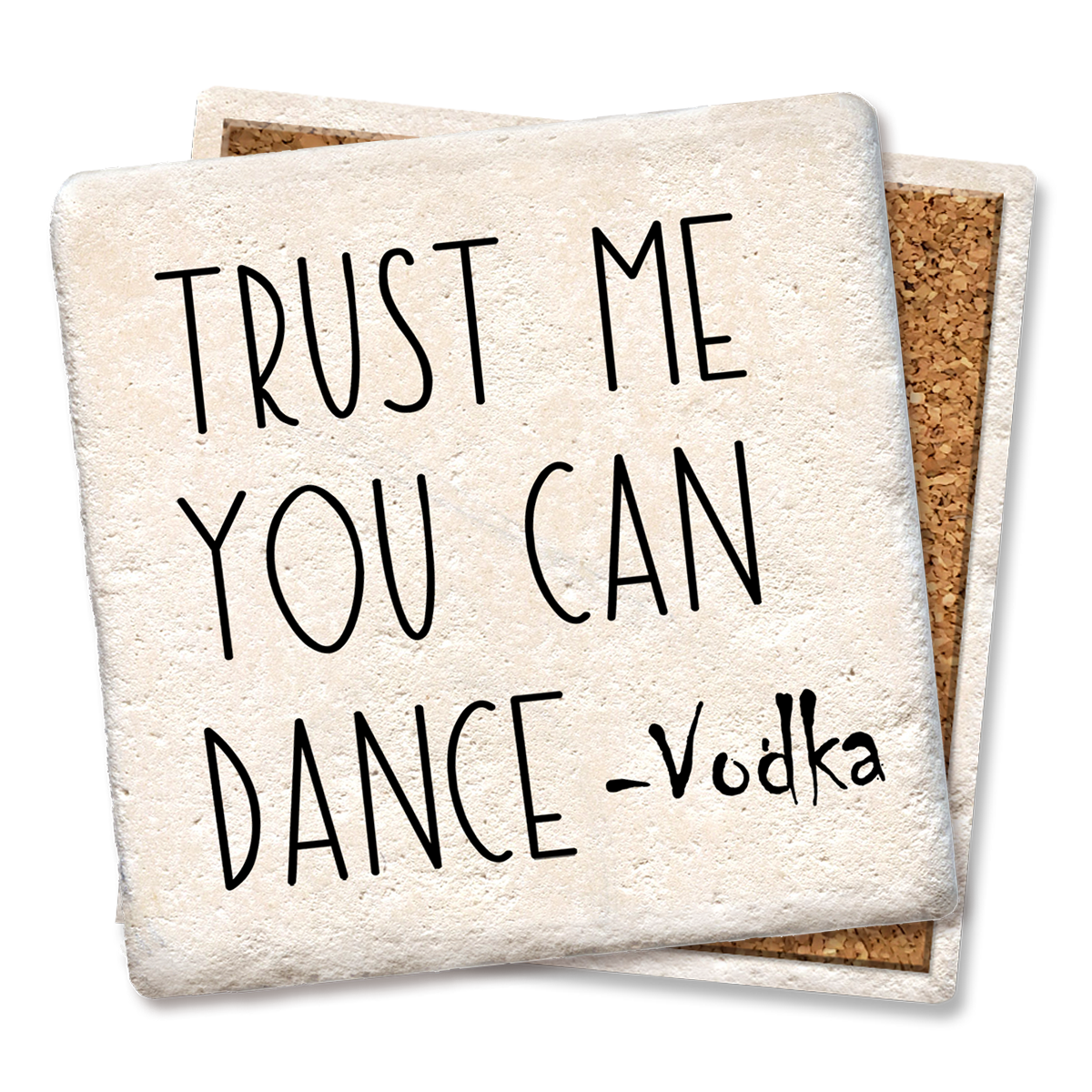 COASTER TRUST ME YOU CAN DANCE