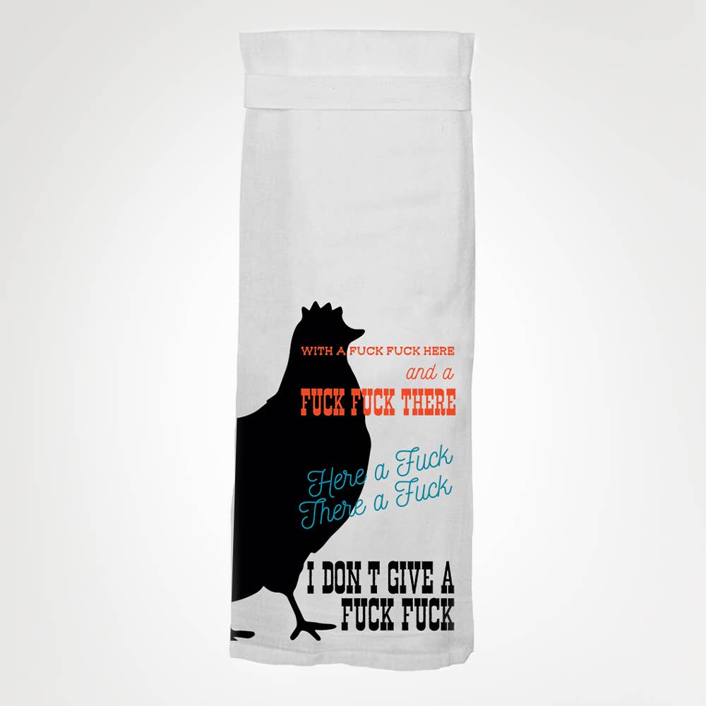 With A Fuck Fuck Here KITCHEN TOWEL