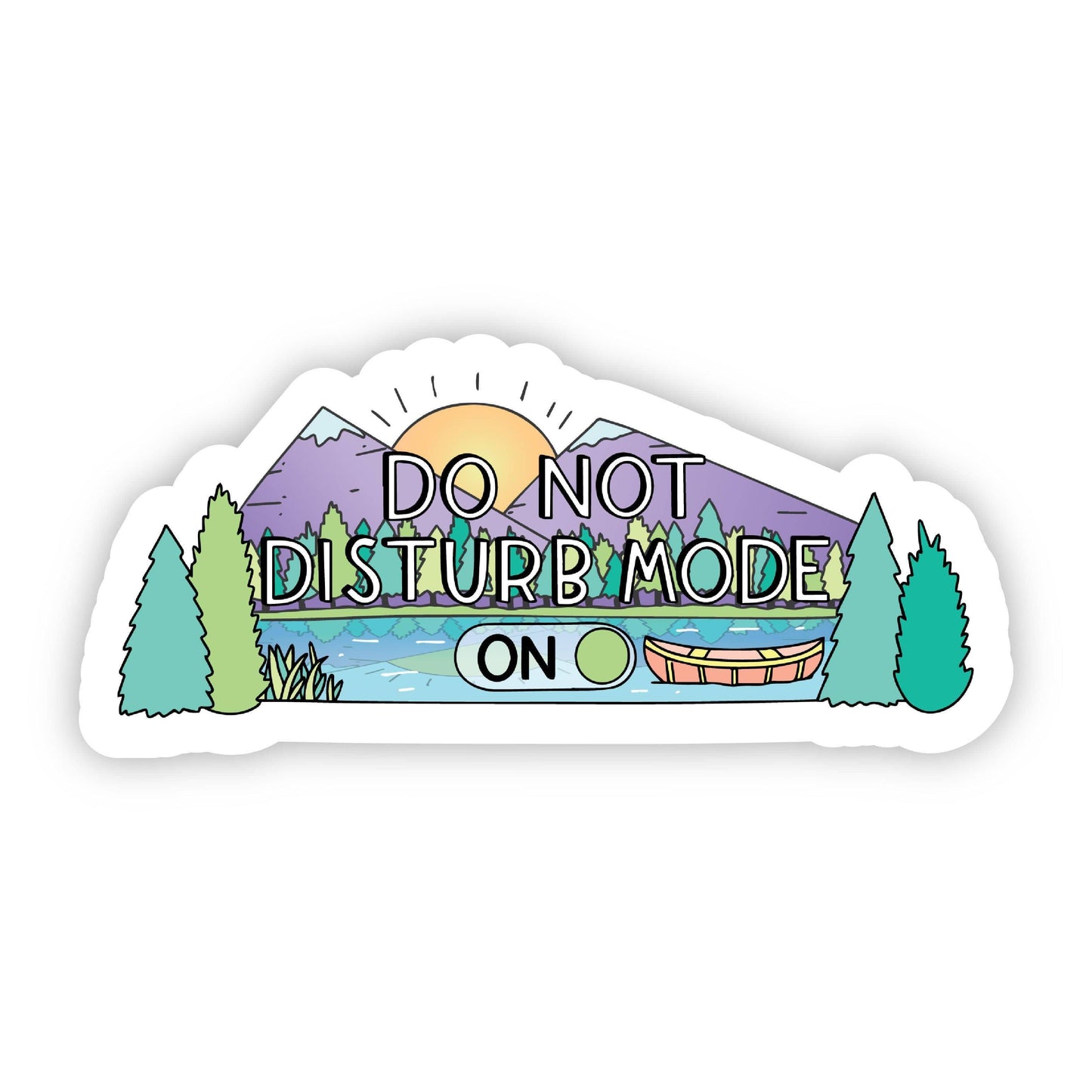 Do Not Disturb Mode: On Nature Sticker