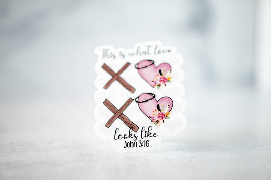 What Love Looks Like, Vinyl Sticker, 3x3 in.