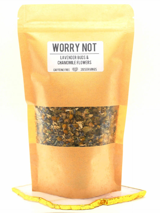 WORRY NOT Herbal Tea Blend - Lavender Buds & Chamomile